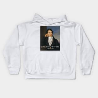 Great Composers: Carl Maria von Weber Kids Hoodie